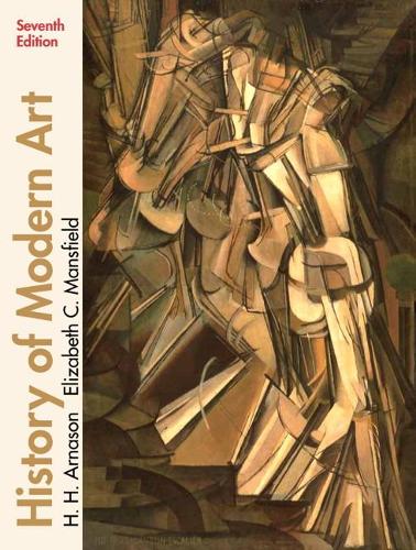 Бумажная книга «History of Modern Art», авторов Элизабет Мэнсфилд, Х. Х. Арнасон - фото №1