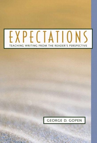 Бумажная книга «Expectations:  Teaching Writing from the Reader's Perspective», автор Джордж Гопен - фото №1