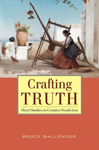 Бумажная книга «Crafting Truth», автор Брюс Балленджер - фото №1
