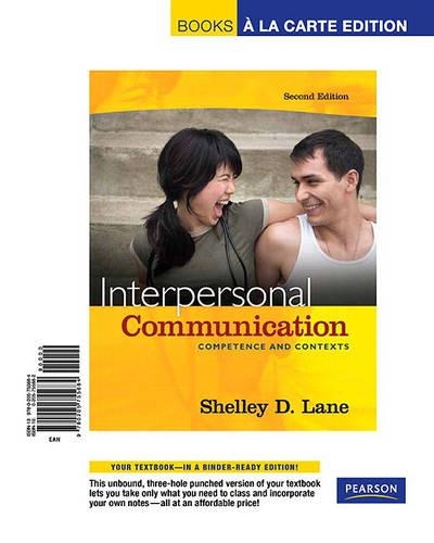 Паперова книга «Interpersonal Communication: Competence and Contexts», автор Шеллі Д. Лейн - фото №1