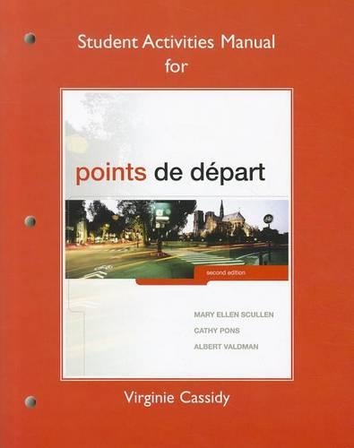 [object Object] «Student Activities Manual for Points de départ», авторов Альберт Вальдман, Кэти Понс, Мэри Эллен Скаллен - фото №1