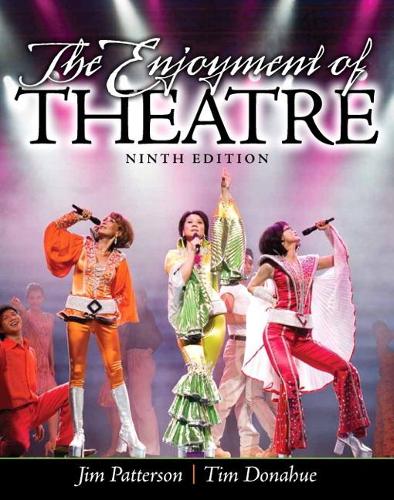 Бумажная книга «Enjoyment of Theatre, The», авторов Джим Паттерсон, Тим Донахью - фото №1