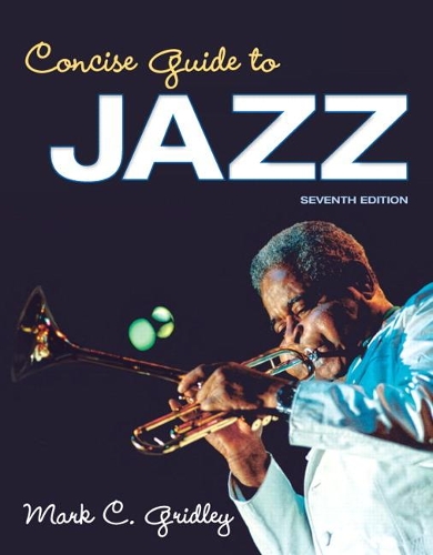 Паперова книга «Concise Guide to Jazz», автор Марк Грідлі - фото №1