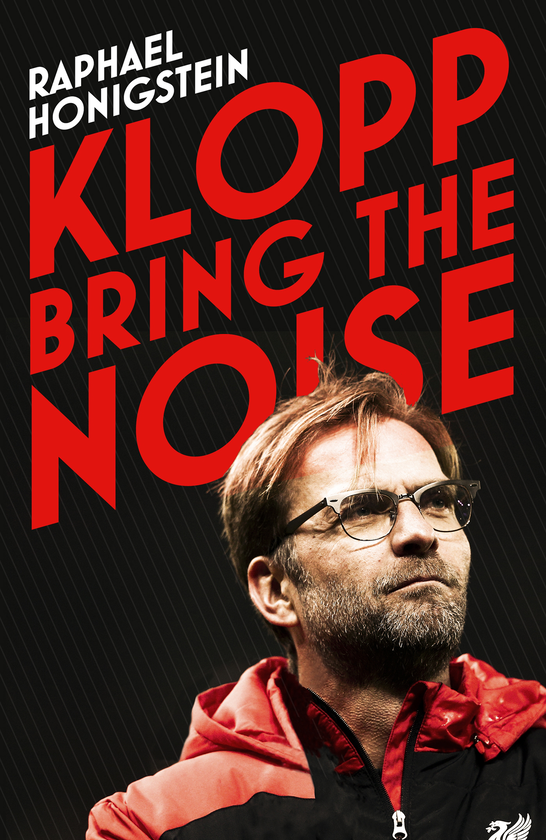 Паперова книга «Klopp. Bring the Noise», автор Рафаель Хонігштейн - фото №1