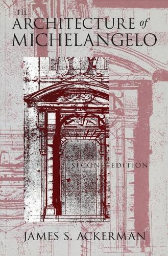 Бумажная книга «The Architecture of Michelangelo», автор Джеймс С. Акерман - фото №1