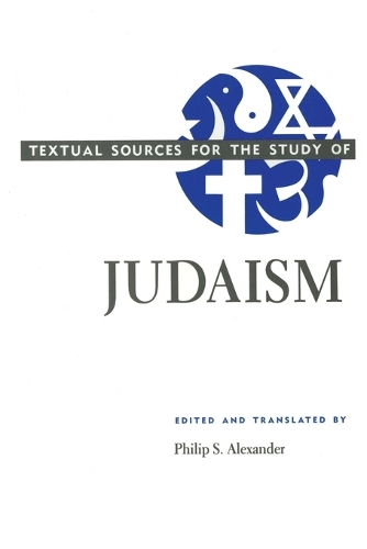 Бумажная книга «Textual Sources for the Study of Judaism», автор Филип С. Александр - фото №1