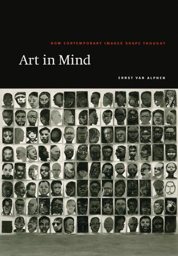 Паперова книга «Art in Mind: How Contemporary Images Shape Thought», автор Ернст ван Альфен - фото №1