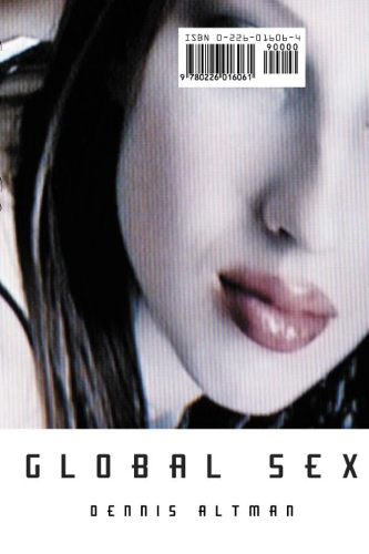 Паперова книга «Global Sex», автор Денніс Альтман - фото №1