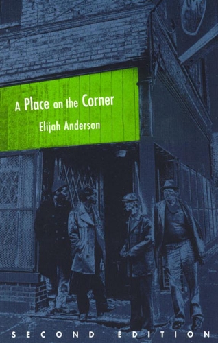 Паперова книга «A Place on the Corner, Second Edition», автор Елайджа Андерсон - фото №1