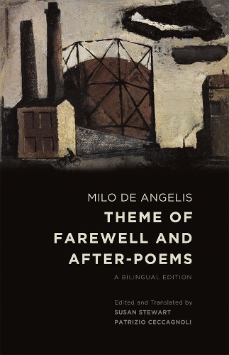 Бумажная книга «Theme of Farewell and After-Poems: A Bilingual Edition», автор Майло Де Анджелис - фото №1
