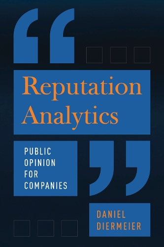 Бумажная книга «Reputation Analytics: Public Opinion for Companies», автор Дэниел Дирмейер - фото №1