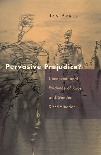 Паперова книга «Pervasive Prejudice?», автор Іан Ейрс - фото №1