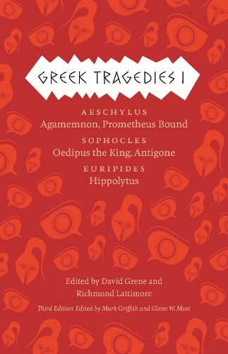 Бумажная книга «Greek Tragedies 1: Aeschylus: Agamemnon, Prometheus Bound; Sophocles: Oedipus the King, Antigone; Euripides: Hippolytus», автор Марк Гриффит - фото №1