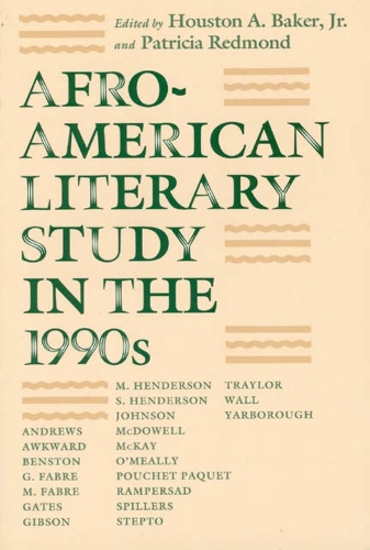 Бумажная книга «Afro-American Literary Study in the 1990s», автор Бейкер-младший - фото №1