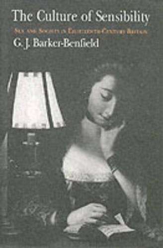 Paper book «The Culture of Sensibility: Sex and Society in Eighteenth-Century Britain», author G. J. Barker-Benfield - фото №1