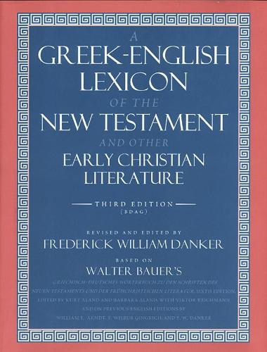 Бумажная книга «A Greek-English Lexicon of the New Testament and Other Early Christian Literature», автор Уолтер Бауэр - фото №1