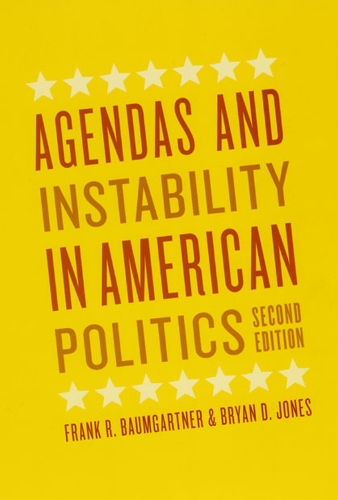 Бумажная книга «Agendas and Instability in American Politics, Second Edition», авторов Брайан Д. Джонс, Фрэнк Р. Баумгартнер - фото №1