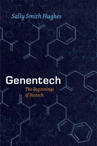 [object Object] «Genentech – The Beginnings of Biotech», автор Салли Смит Хьюз - фото №1
