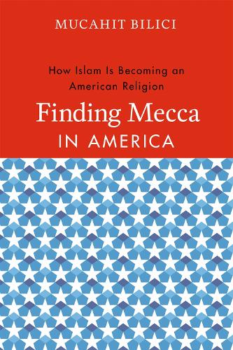 Бумажная книга «Finding Mecca in America: How Islam Is Becoming an American Religion», автор Мукахит Биличи - фото №1