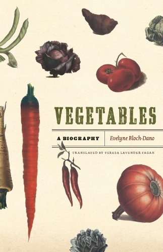 Бумажная книга «Vegetables: A Biography», автор Эвелин Блох-Дано - фото №1