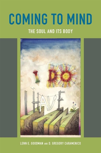 Бумажная книга «Coming to Mind: The Soul and Its Body», автор Д. Грегори Караменико - фото №1