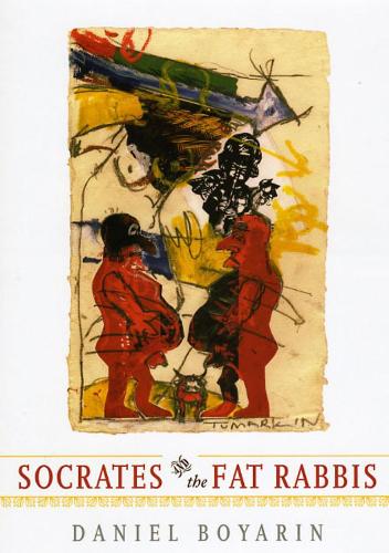 Паперова книга «Socrates and the Fat Rabbis», автор Даніель Боярин - фото №1