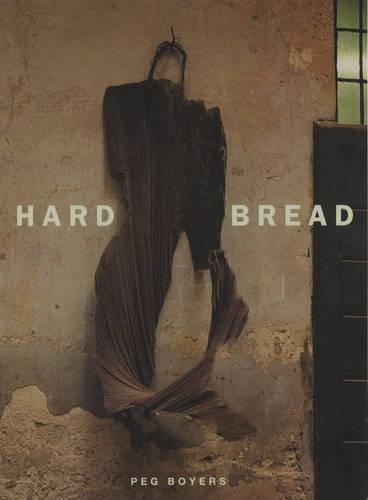 Паперова книга «Hard Bread», автор Пег Бойерс - фото №1