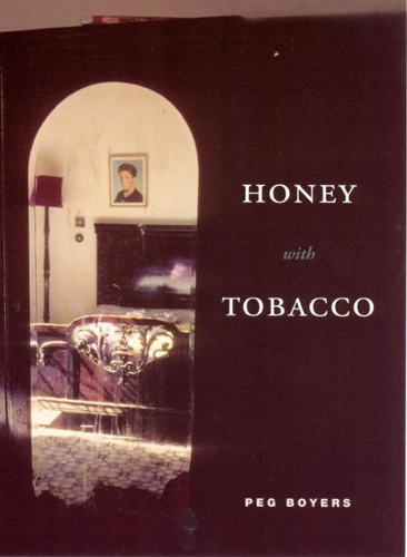 Бумажная книга «Honey with Tobacco», автор Пег Бойерс - фото №1