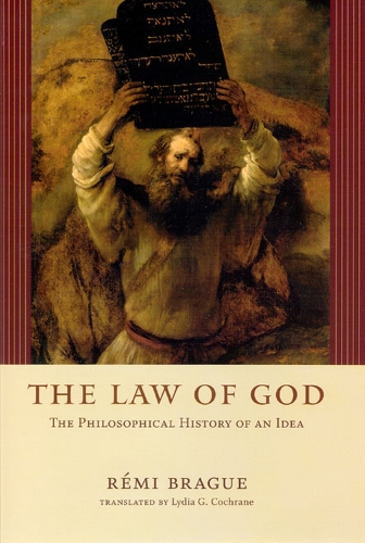Бумажная книга «The Law of God: The Philosophical History of an Idea», автор Реми Браге - фото №1