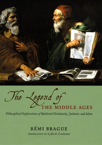Бумажная книга «THE LEGEND OF THE MIDDLE AGES - PHILOSOPHICALEXPLORATIONS OF MEDIEVAL CHRISTIANITY, JUDAISM,AND ISLAM», автор Реми Браге - фото №1