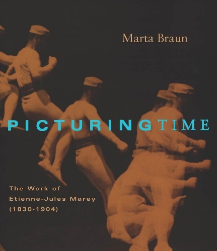 Паперова книга «Picturing Time: The Work of Etienne-Jules Marey», автор Марта Браун - фото №1