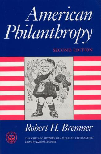 Бумажная книга «American Philanthropy», автор Роберт Х. Бремнер - фото №1