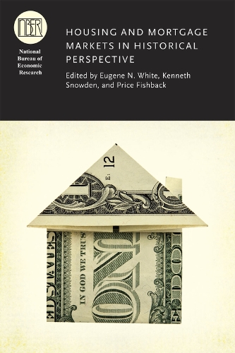 Бумажная книга «Housing and Mortgage Markets in Historical Perspective», автор Юджин Н. Уайт - фото №1