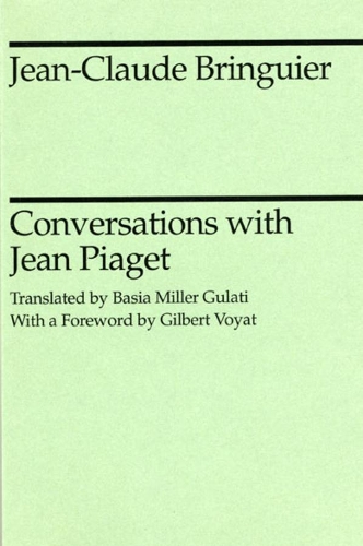 Бумажная книга «Conversations with Jean Piaget», авторов Жан Пиаже, Жан-Клод Брингуйер - фото №1