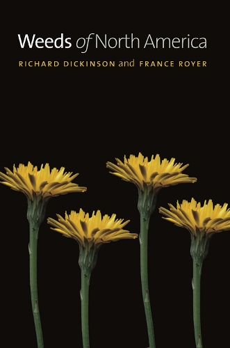Бумажная книга «Weeds of North America», авторов Франс Ройер, Ричард Дикинсон - фото №1