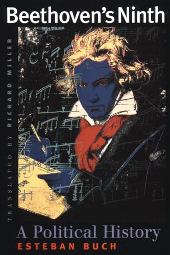 Бумажная книга «Beethoven′s Ninth – A Political History», автор Эстебан Бух - фото №1