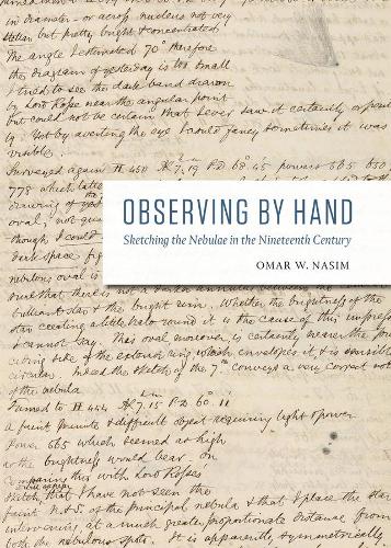 Бумажная книга «Observing by Hand: Sketching the Nebulae in the Nineteenth Century», автор Омар В. Насим - фото №1