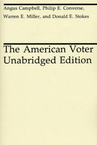 Паперова книга «The American Voter», авторів Ангус Кемпбелл, Дональд Е. Стоукс, Філіп Е. Конверс, Уоррен Е. Міллер - фото №1