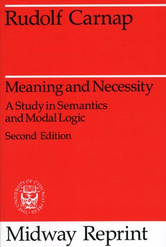 Бумажная книга «Meaning and Necessity: A Study in Semantics and Modal Logic», автор Рудольф Карнап - фото №1