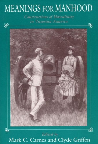 Бумажная книга «Meanings for Manhood», автор Марк К. Карнс - фото №1