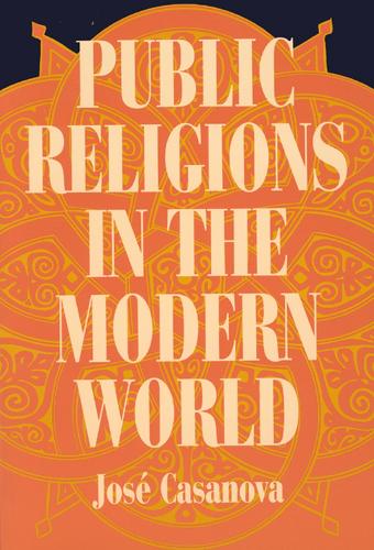 Паперова книга «Public Religions in the Modern World», автор Хосе Касанова - фото №1