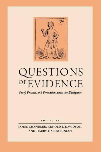 Паперова книга «Questions of Evidence: Proof, Practice, and Persuasion across the Disciplines», автор Джеймс Чандлер - фото №1