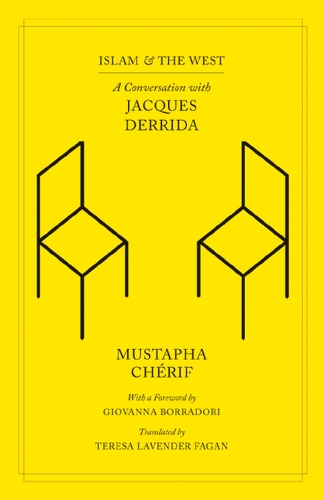 Паперова книга «Islam and the West: A Conversation with Jacques Derrida», автор Мустафа Шеріф - фото №1