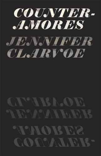 Бумажная книга «Counter-Amores», автор Дженнифер Кларво - фото №1