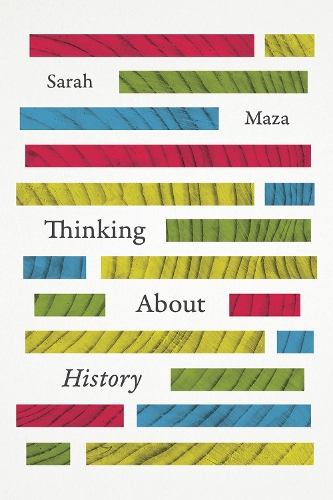 Паперова книга «Thinking About History», автор Сара Маза - фото №1