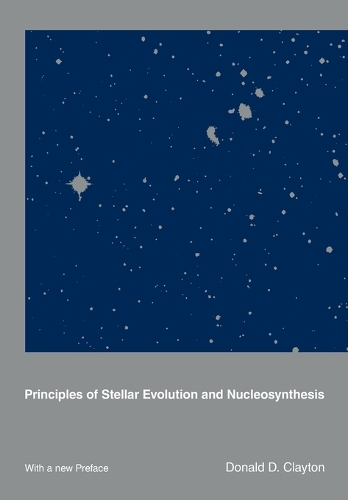[object Object] «Principles of Stellar Evolution and Nucleosynthesis», автор Дональд Д. Клейтон - фото №1