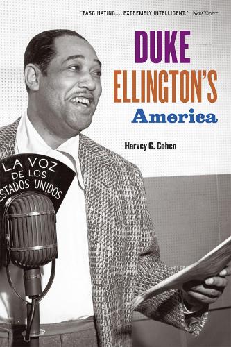 Бумажная книга «Duke Ellington's America», автор Харви Г. Коэн - фото №1