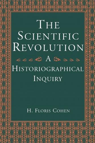 Бумажная книга «The Scientific Revolution: A Historiographical Inquiry», автор Х. Флорис Коэн - фото №1