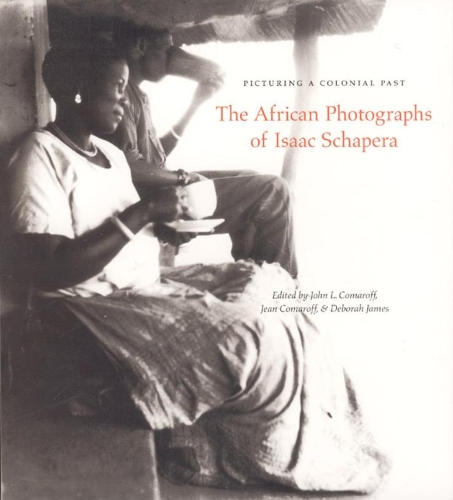 Бумажная книга «Picturing a Colonial Past: The African Photographs of Isaac Schapera», автор Джон Л. Комарофф - фото №1