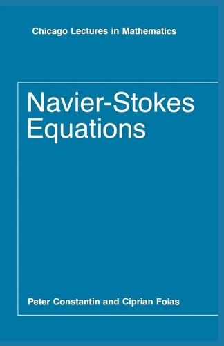 Бумажная книга «Navier–Stokes Equations», авторов Киприан Фойас, Питер Константин - фото №1